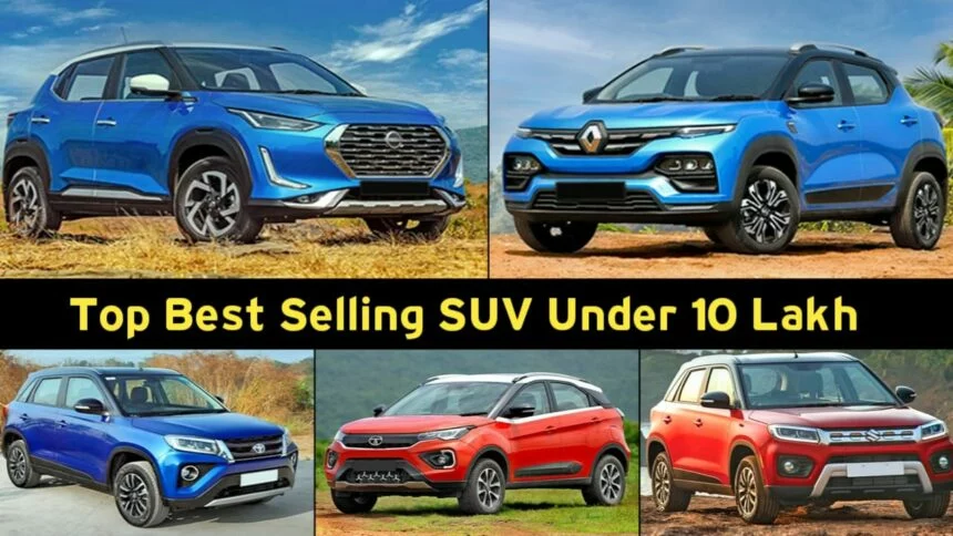 SUV Under 10 Lakh: बजट में आपकी होगी ये एसयूवी, एक की कीमत छोटी कार से भी कम